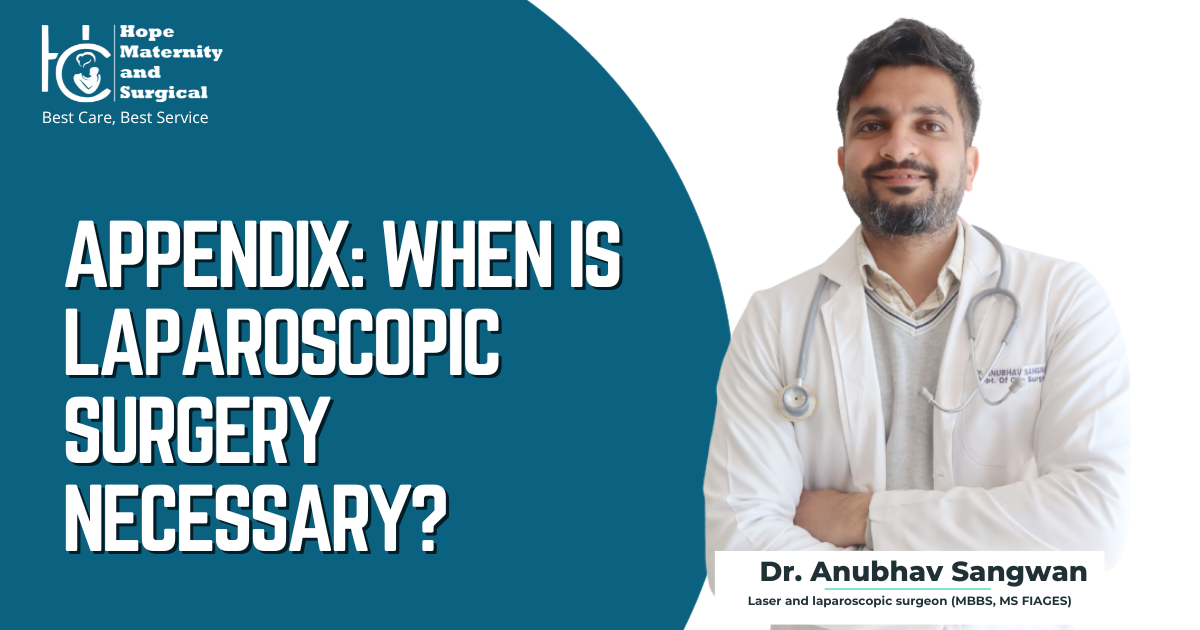 Appendix: When is Laparoscopic Surgery Necessary?