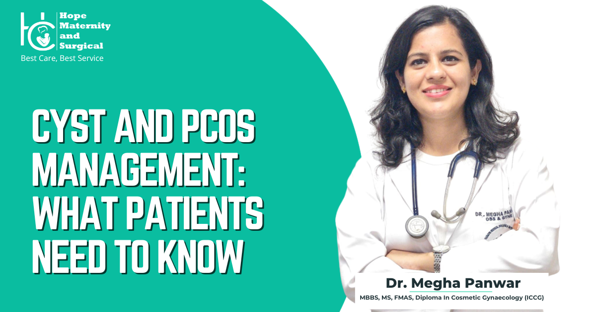 Cyst and PCOS Management: What Patients Need to Know