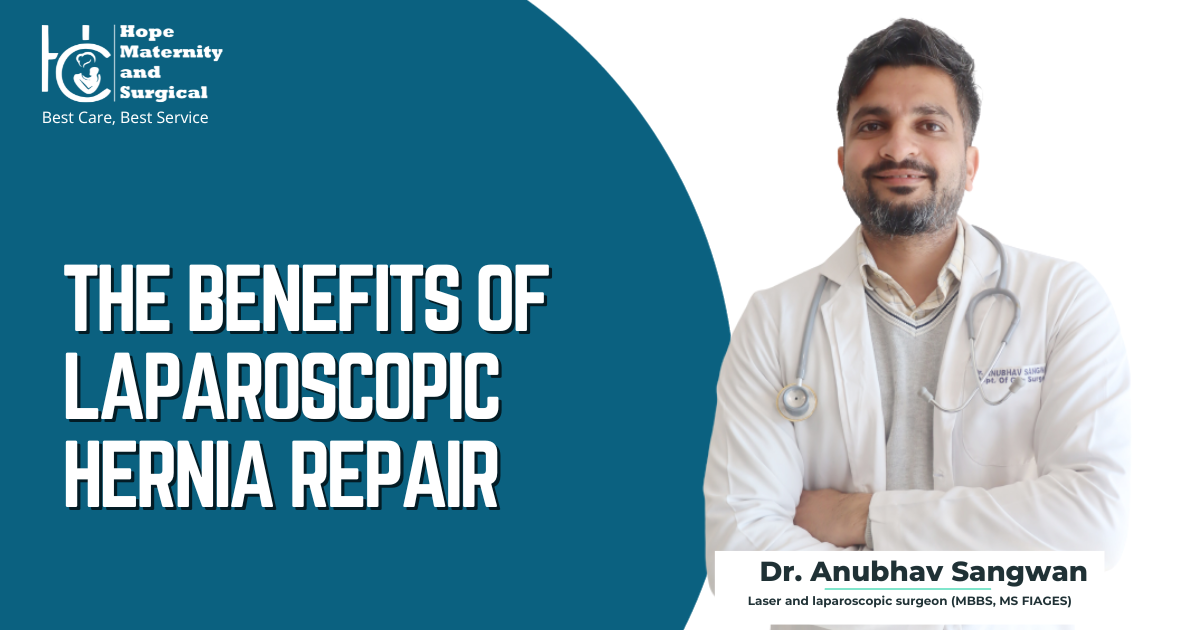 The Benefits of Laparoscopic Hernia Repair